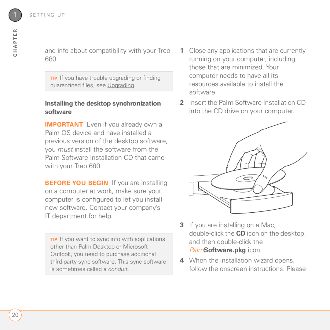 Palm 680 manual Info about compatibility with your Treo, Installing the desktop synchronization software 