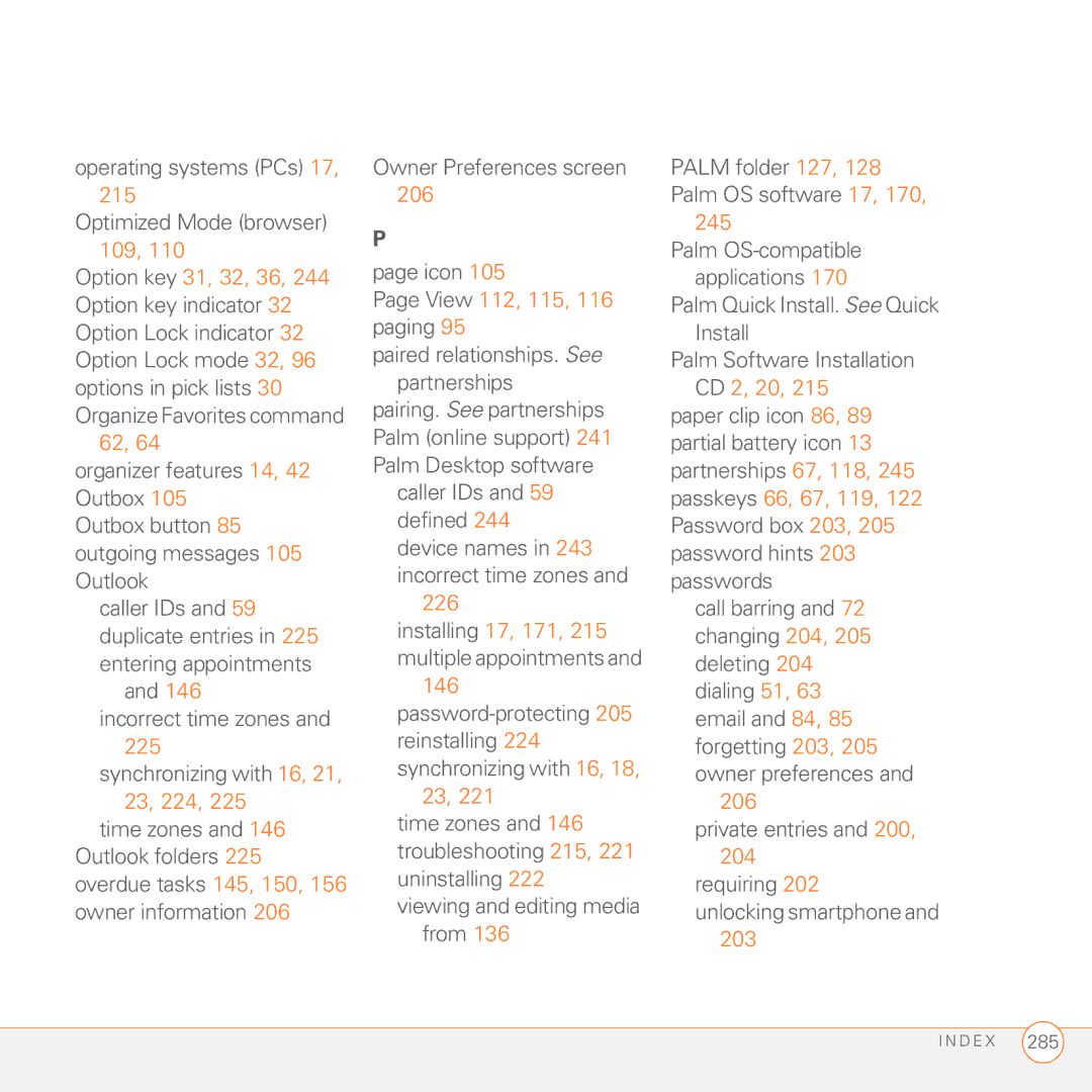 Palm 680 manual Operating systems PCs 17 Optimized Mode browser 109, 226, 245, 206 