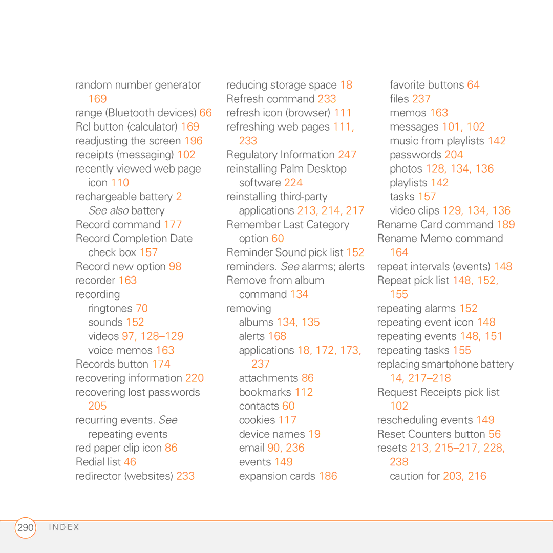 Palm 680 manual 233, Photos 128, 134, 155, Albums 134, Videos 97, 102, Email 90 Resets 213, 215-217, 238 
