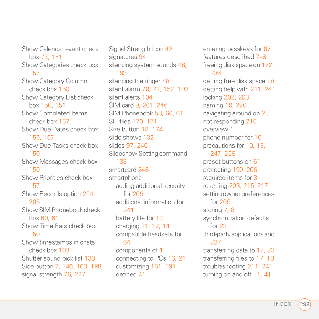 Palm 680 manual Box 73, 157 193 236, Silent alarm 70, 71, 152, Box 150 SIM card 9, 201, 247, Resetting 203, Box 60 