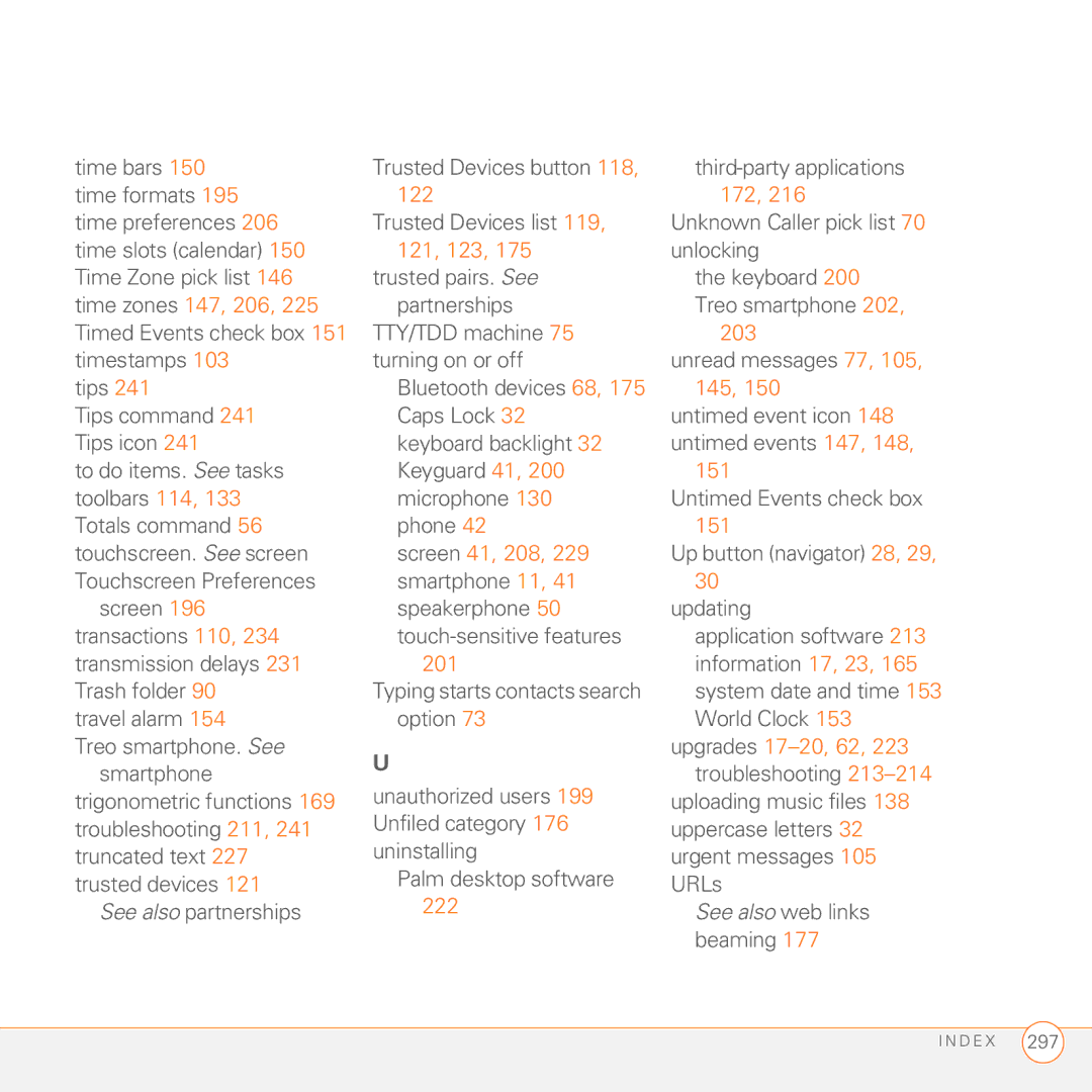 Palm 680 manual 122 172, 121, 123, Time zones 147, 206, 203, Screen 41, 208, Upgrades 17-20, 62, 222 