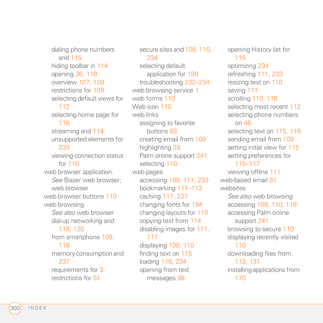 Palm 680 manual 234 115, 112, 115-117, Accessing 109, 111, Accessing 109, 110 
