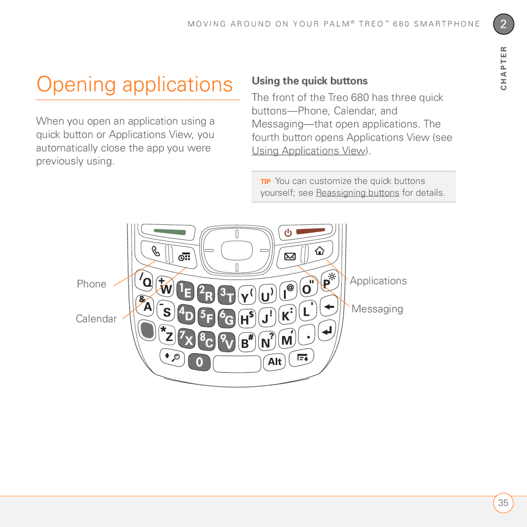 Palm 680 manual Opening applications, Using the quick buttons, Applications Messaging 