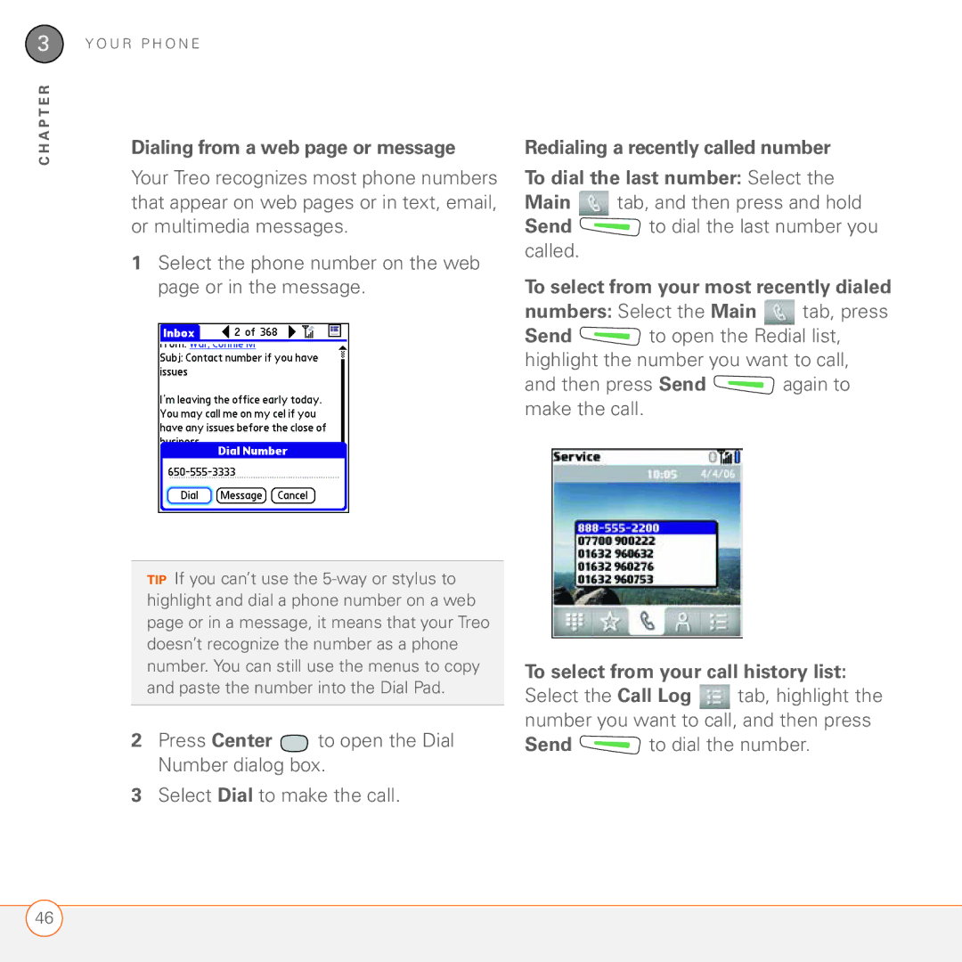 Palm 680 manual Dialing from a web page or message, To select from your most recently dialed 