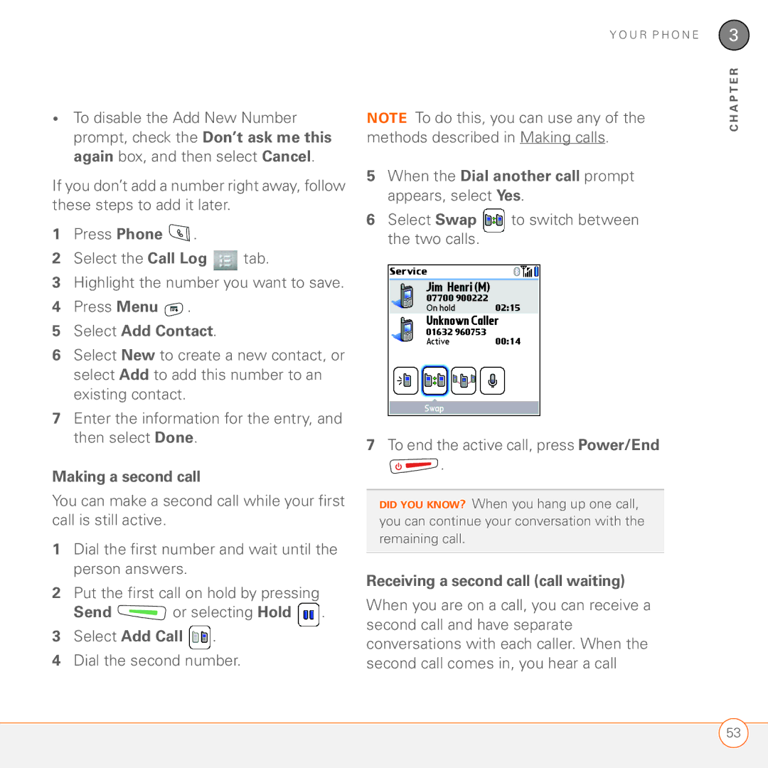 Palm 680 manual Select Add Contact, Making a second call, When the Dial another call prompt appears, select Yes 