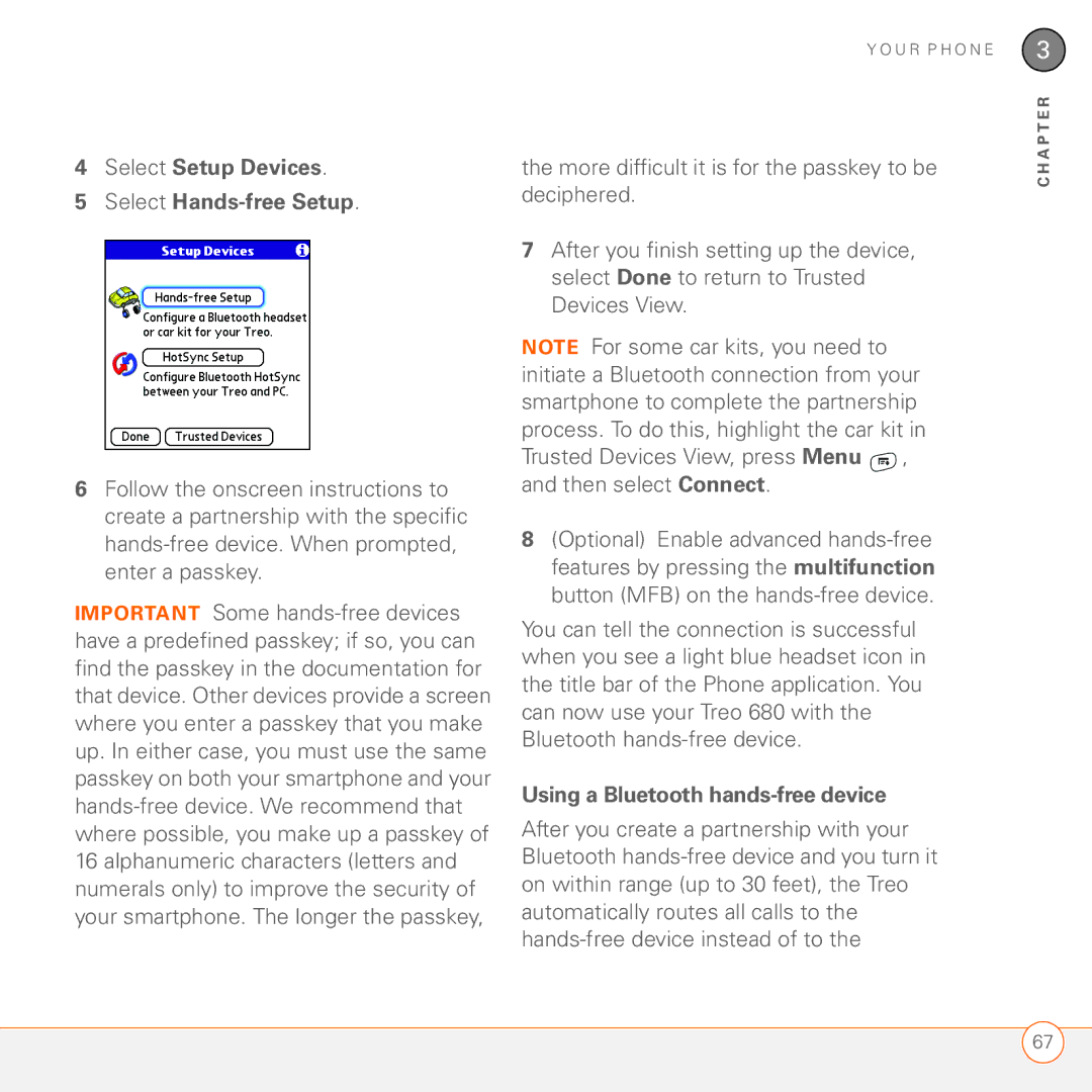Palm 680 manual Select Setup Devices Select Hands-free Setup, Using a Bluetooth hands-free device 