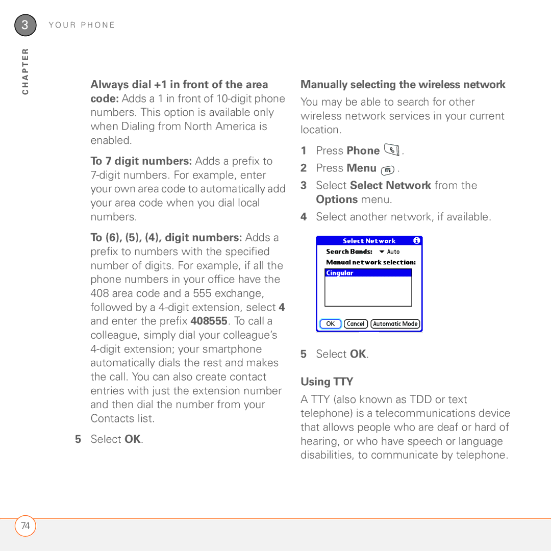 Palm 680 manual Always dial +1 in front of the area, Manually selecting the wireless network, Using TTY 