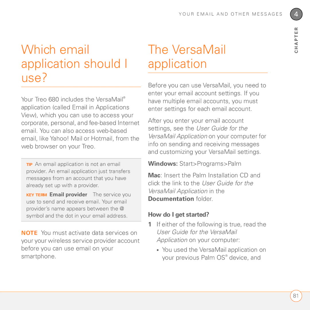 Palm 680 manual Which email application should I use?, VersaMail application, How do I get started? 
