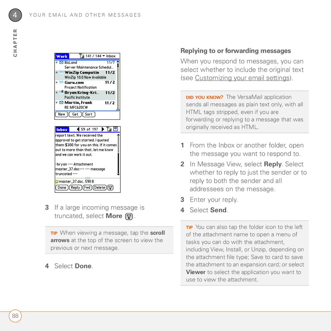 Palm 680 manual If a large incoming message is Truncated, select More, Replying to or forwarding messages 
