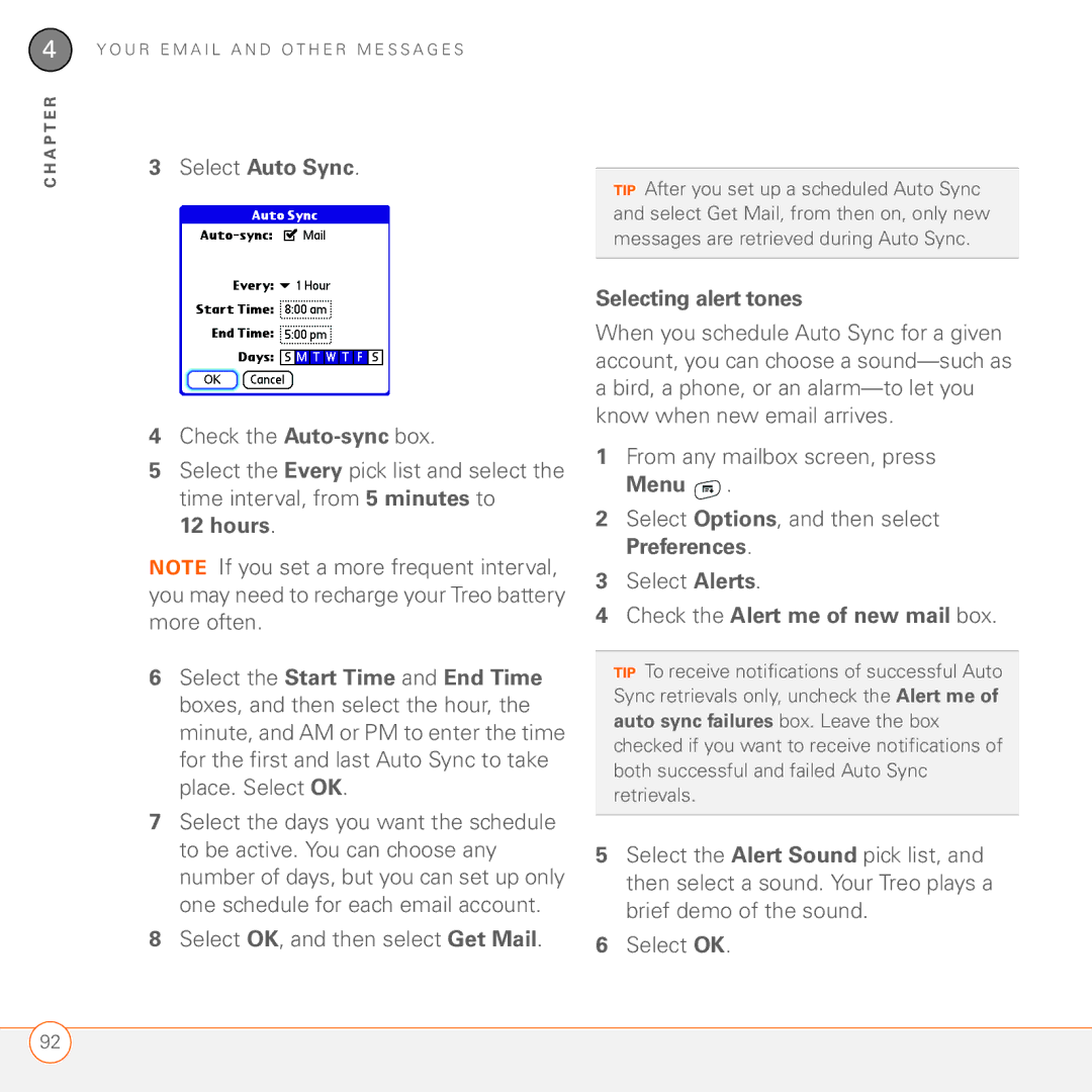 Palm 680 Select Auto Sync, Select OK, and then select Get Mail, Selecting alert tones, Check the Alert me of new mail box 