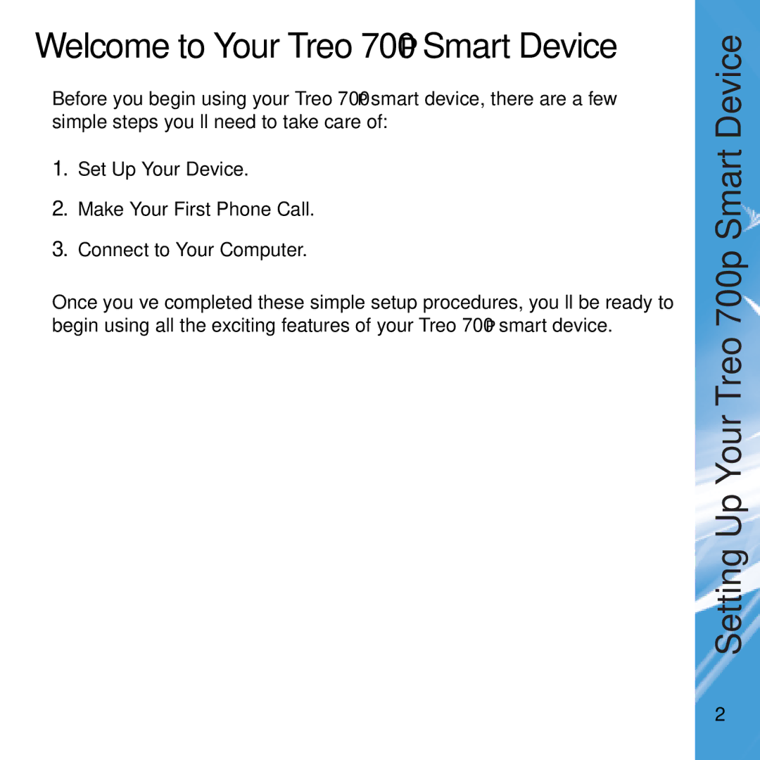 Palm manual Welcome to Your Treo 700P Smart Device, Setting YourUp 700pTreo DeviceSmart 