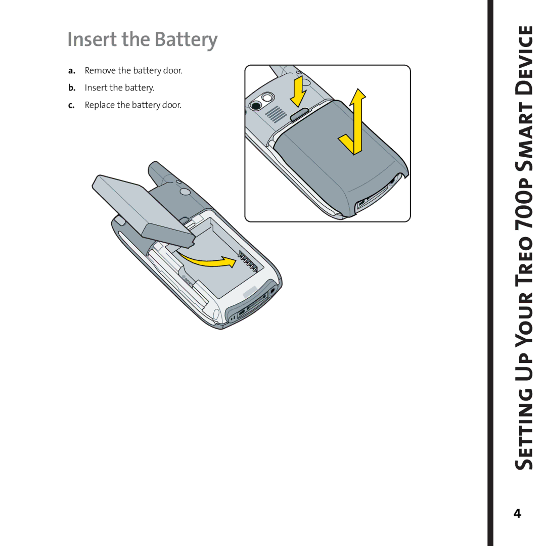 Palm 700P manual Insert the Battery 