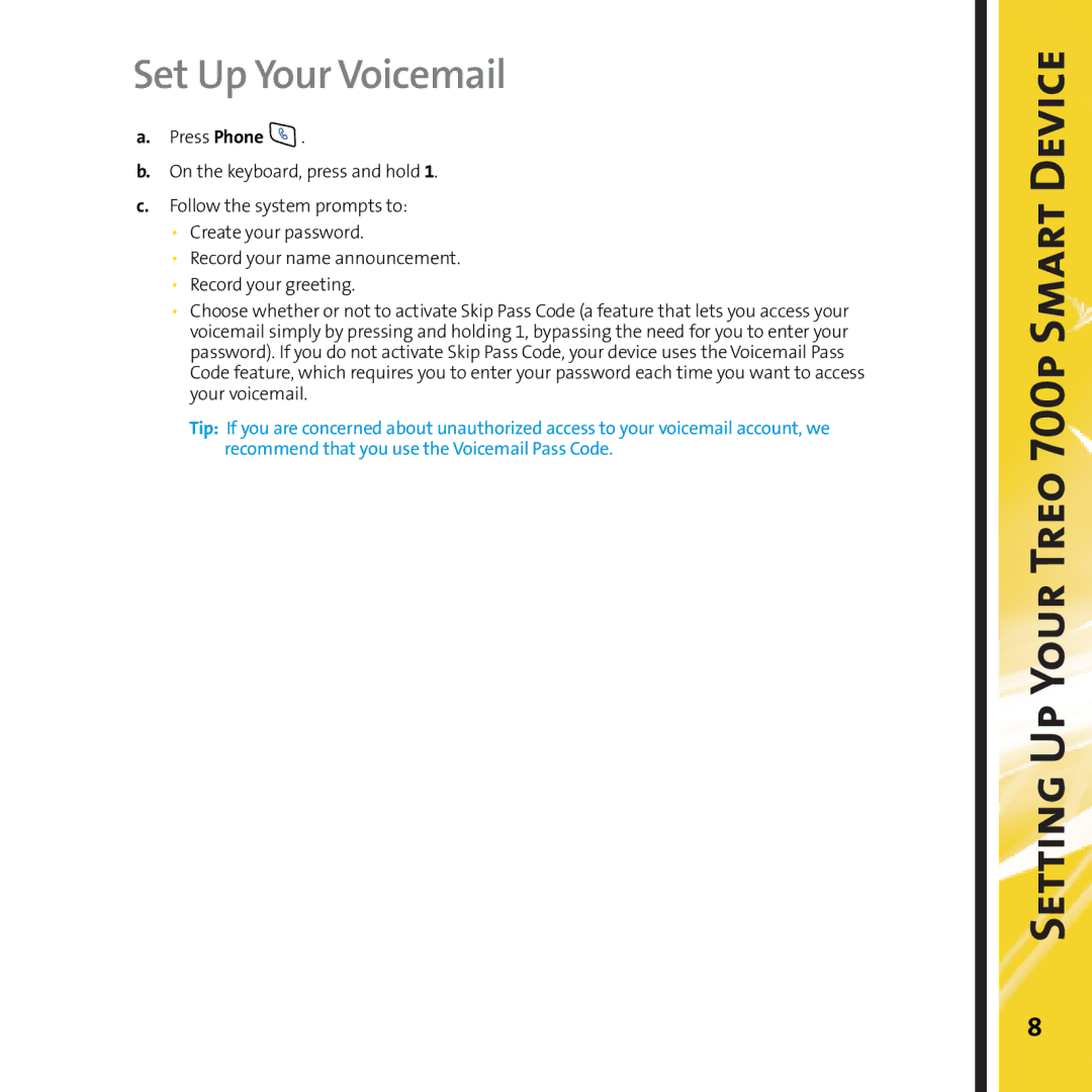 Palm 700P manual Set Up Your Voicemail 