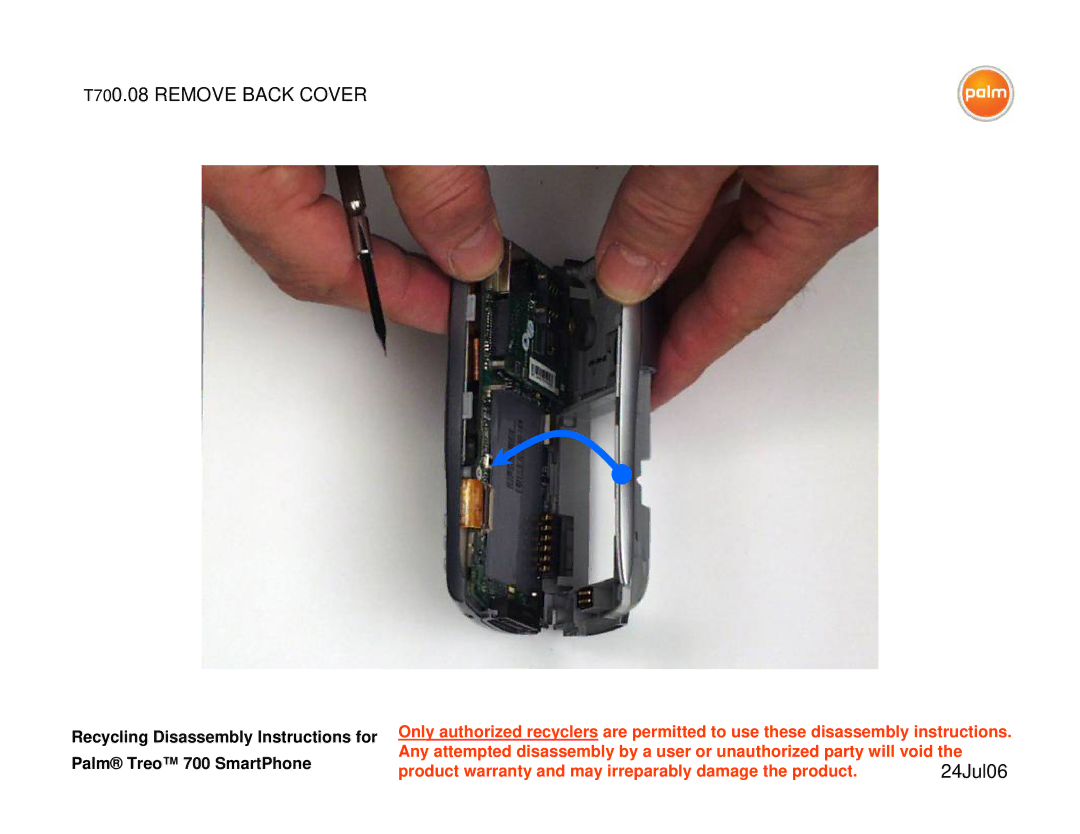 Palm 700P warranty T700.08 Remove Back Cover 