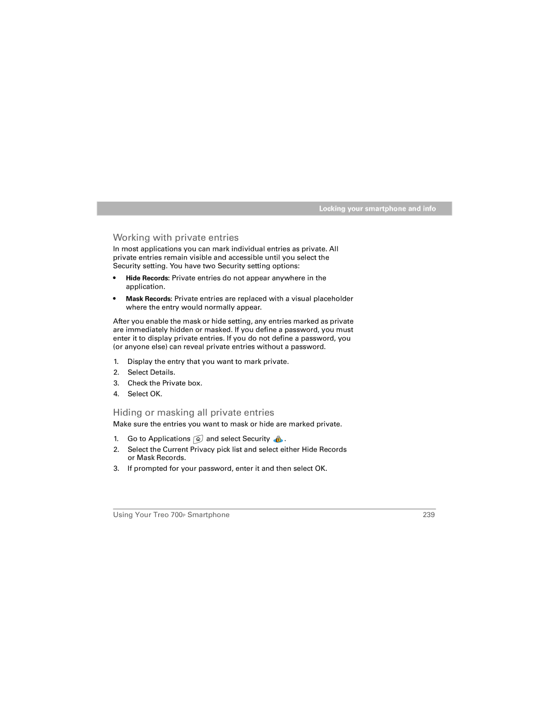 Palm 700P manual Working with private entries, Hiding or masking all private entries 