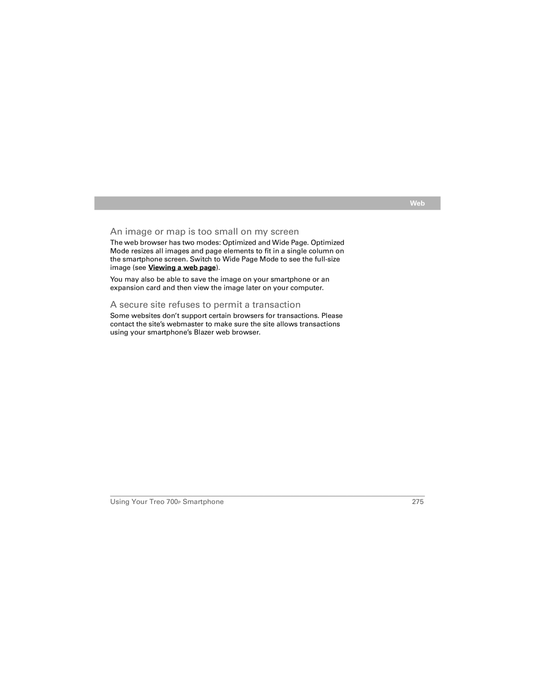 Palm 700P manual An image or map is too small on my screen, Secure site refuses to permit a transaction 