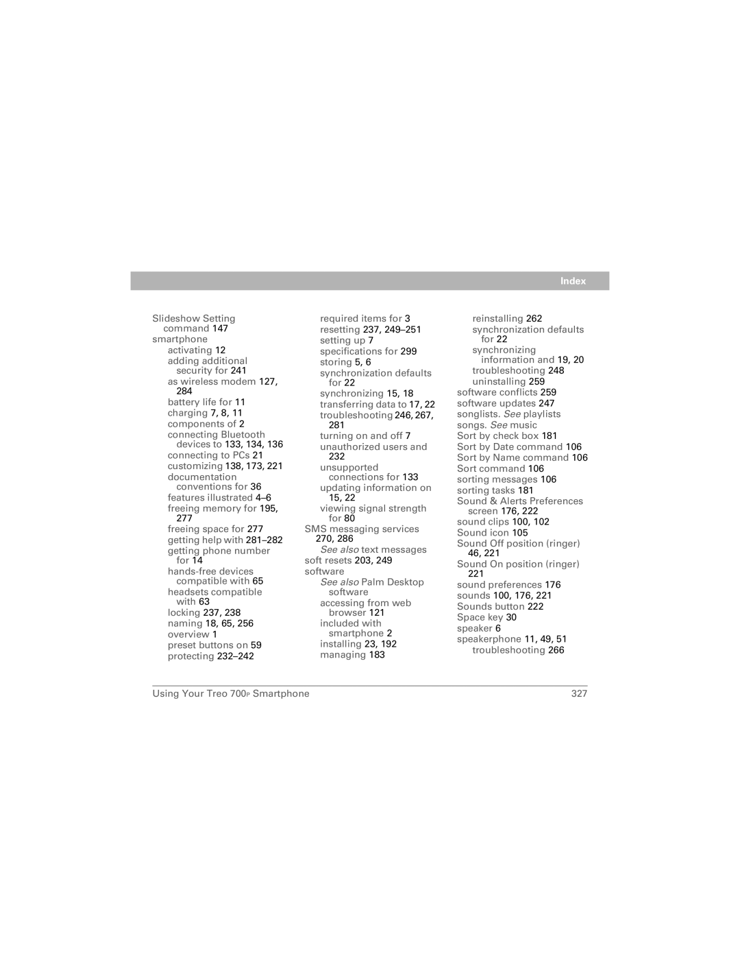 Palm 700P manual Turning on and off 7 unauthorized users 