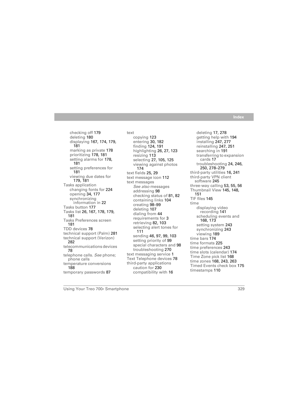 Palm 700P manual Checking off 179 deleting 180 displaying 167, 174 