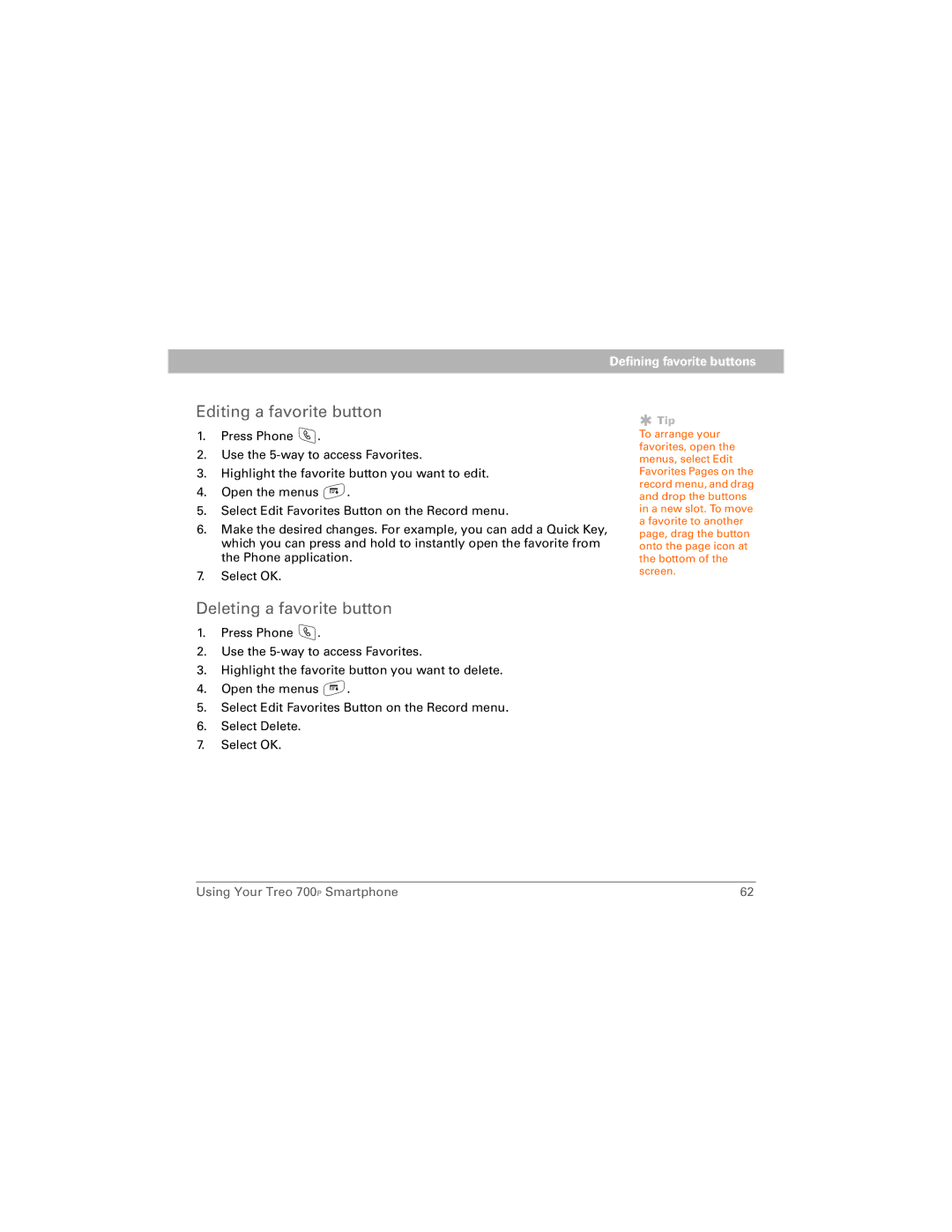 Palm 700P manual Editing a favorite button, Deleting a favorite button 