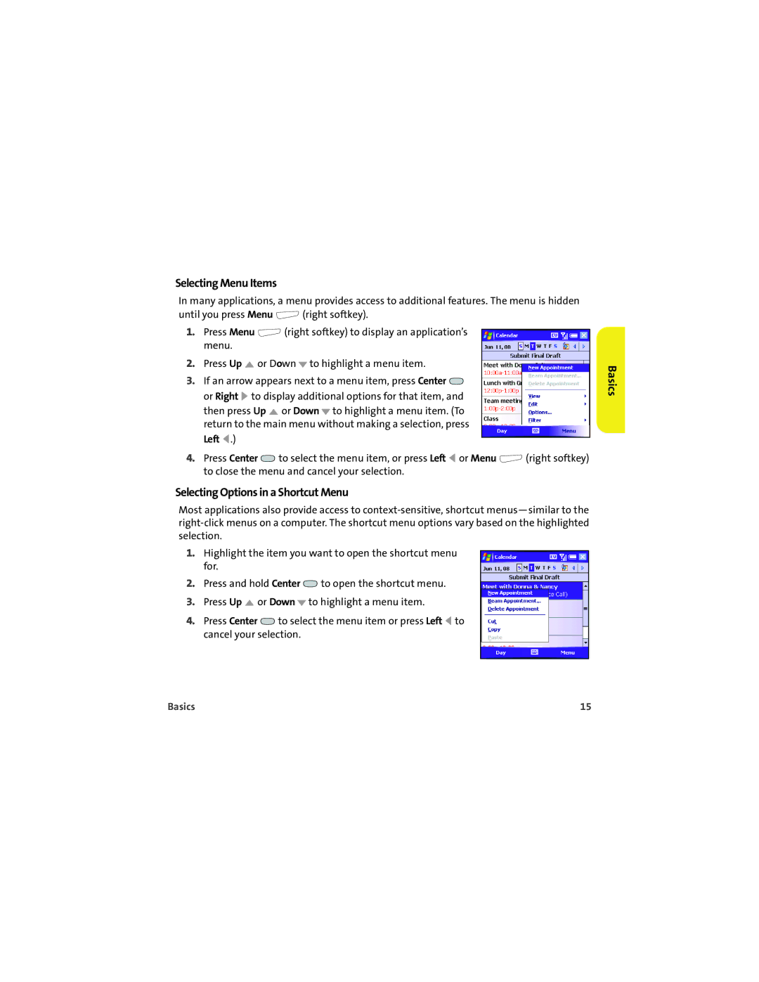 Palm 700wx manual Selecting Menu Items, Selecting Options in a Shortcut Menu 