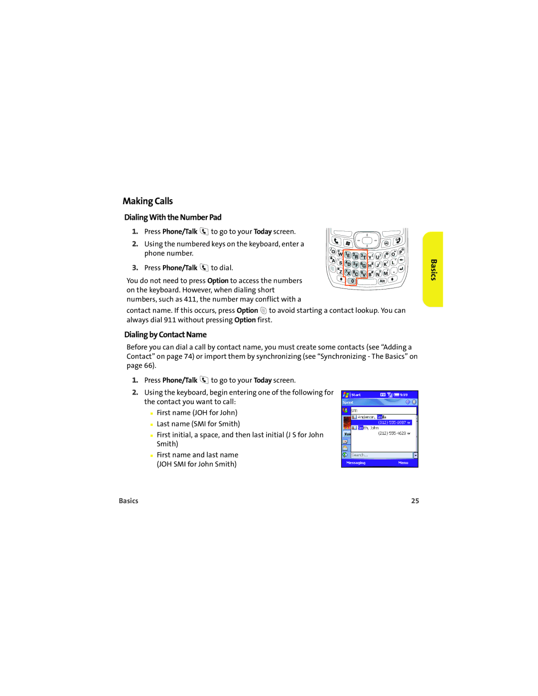 Palm 700wx manual Making Calls, Dialing With the Number Pad, Dialing by Contact Name 