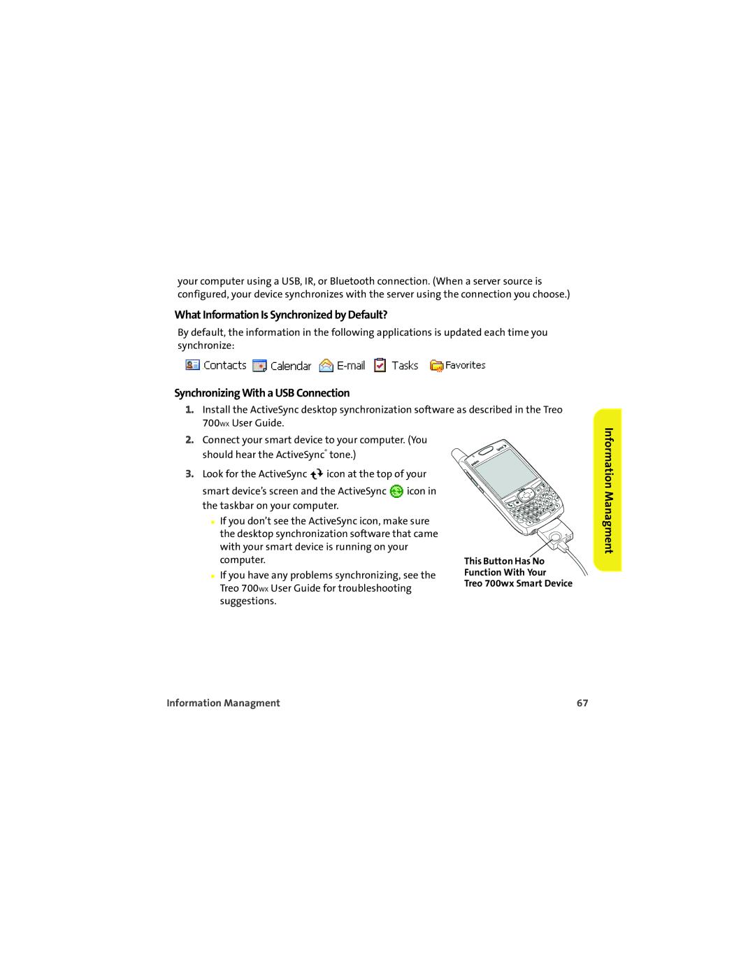 Palm 700wx manual What Information Is Synchronized by Default?, Synchronizing With a USB Connection 