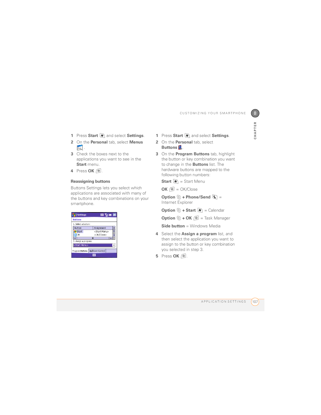 Palm 700wx manual Reassigning buttons, Start = Start Menu OK = OK/Close 