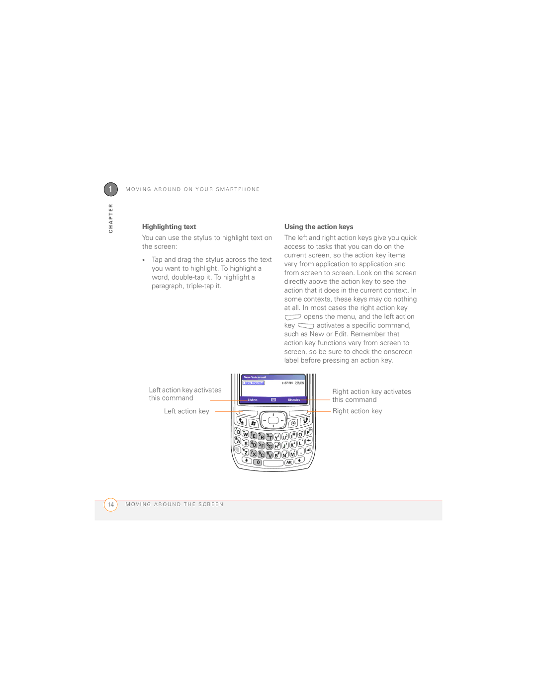 Palm 700wx manual Highlighting text, Using the action keys, Left action key activates 