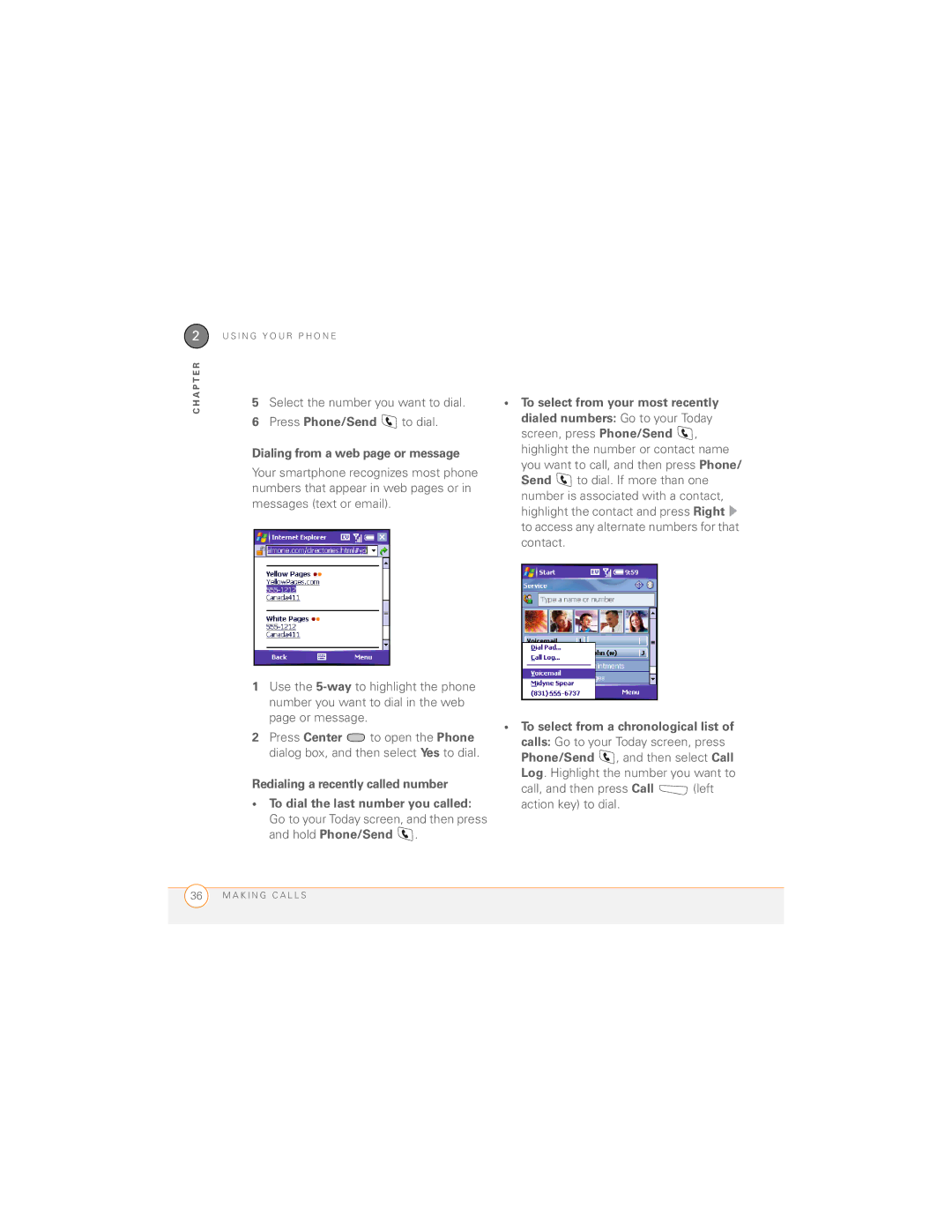 Palm 700wx manual Select the number you want to dial Press Phone/Send to dial, Dialing from a web page or message 