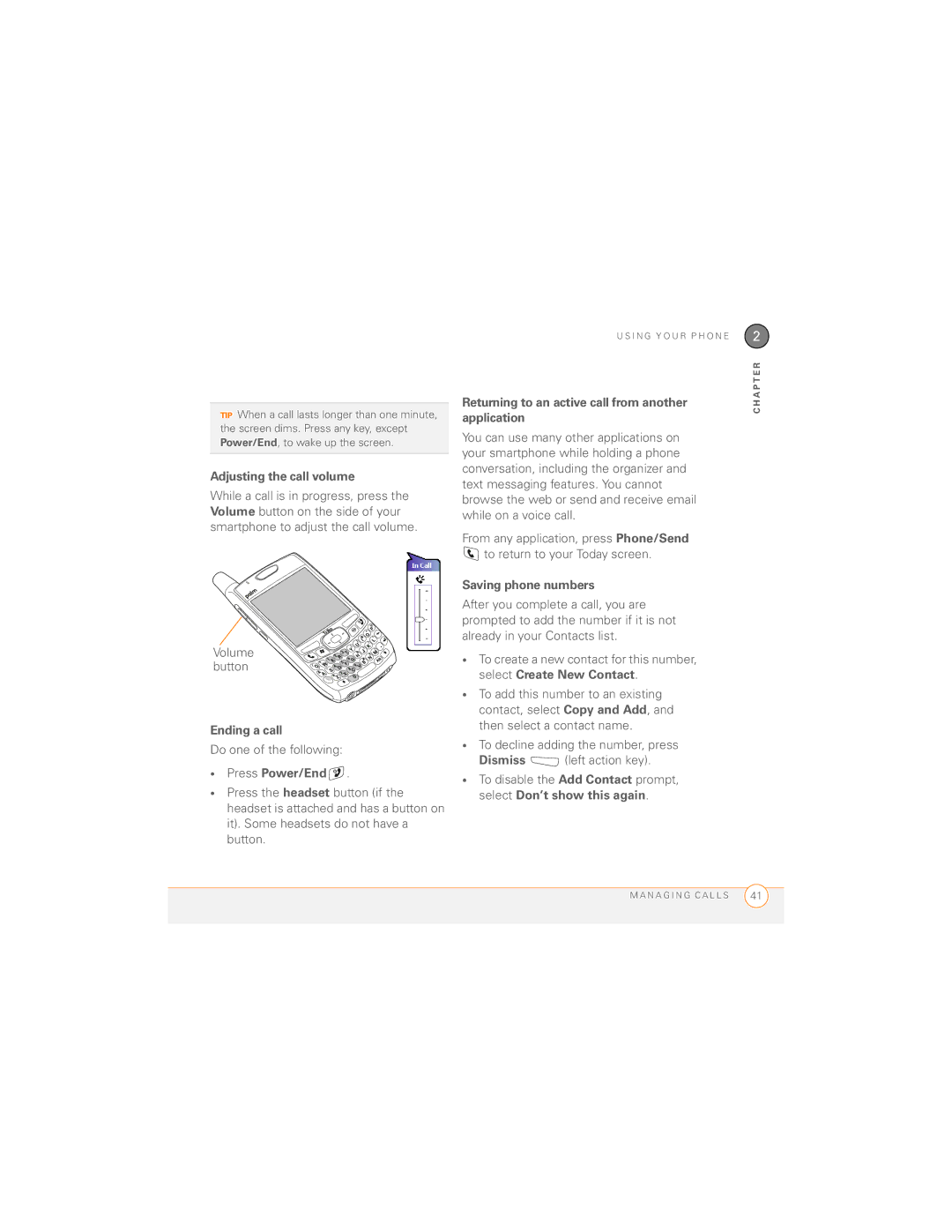 Palm 700wx manual Adjusting the call volume, Ending a call, Do one of the following, Saving phone numbers 