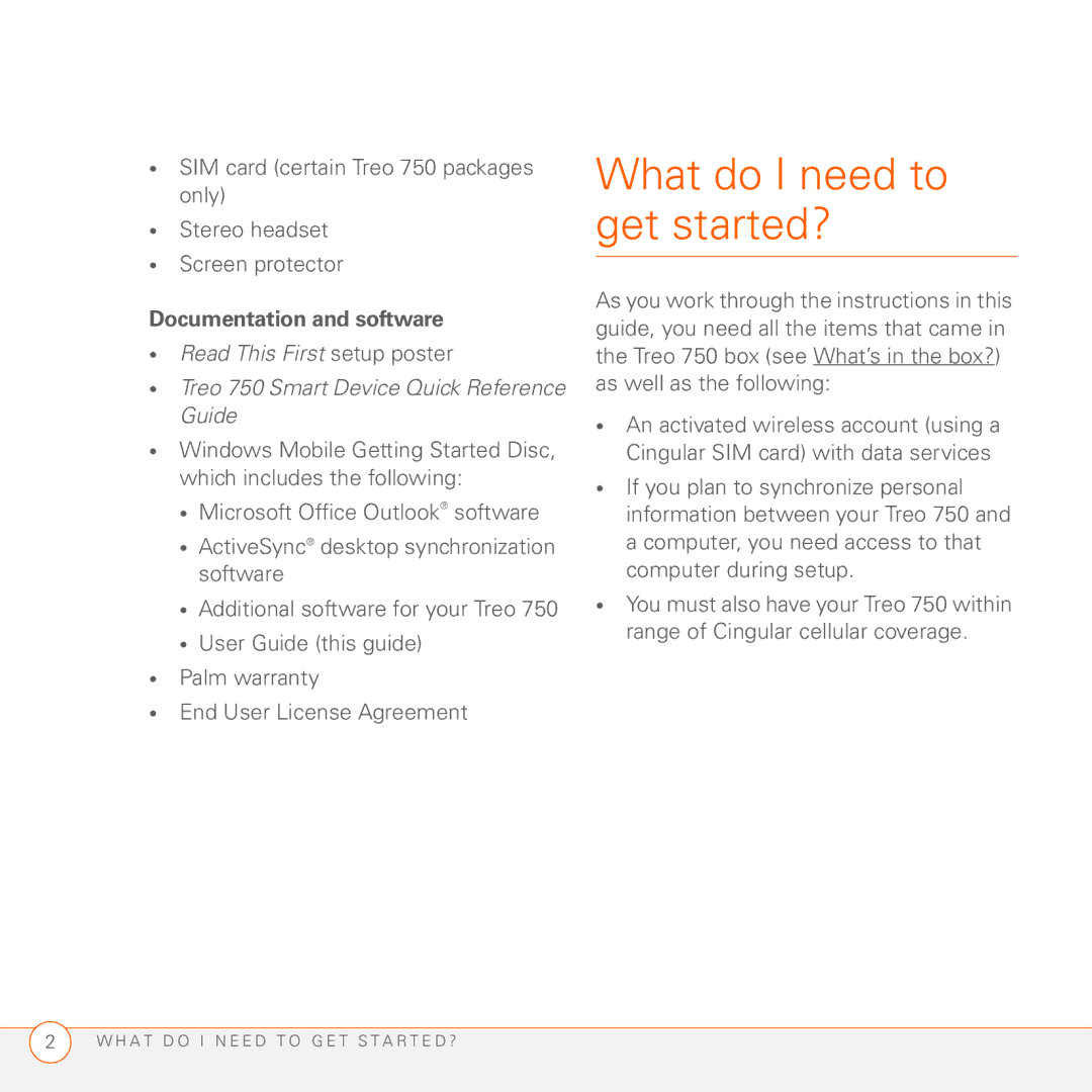 Palm 750 manual What do I need to get started?, Documentation and software 