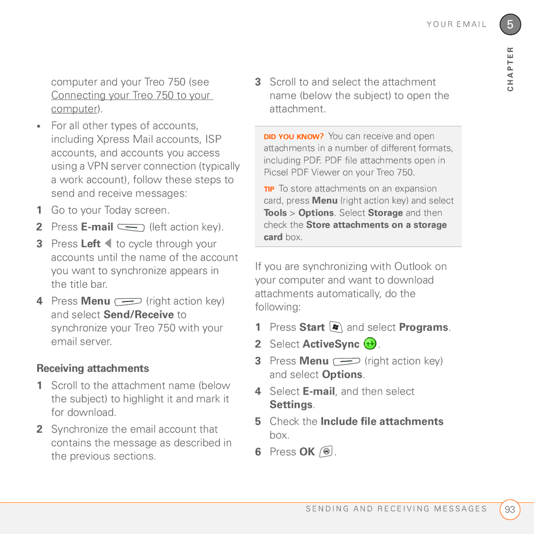 Palm 750 manual Receiving attachments, Check the Include file attachments box 