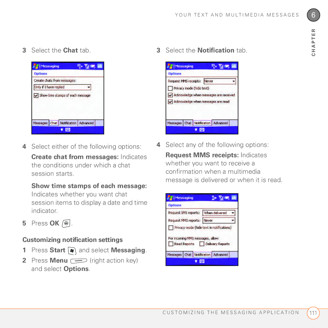 Palm 750 manual Select the Chat tab Select either of the following options, Customizing notification settings 