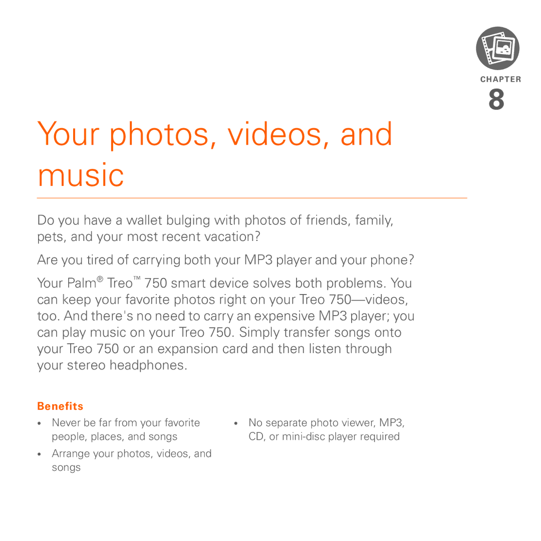 Palm 750 manual Your photos, videos, and music 