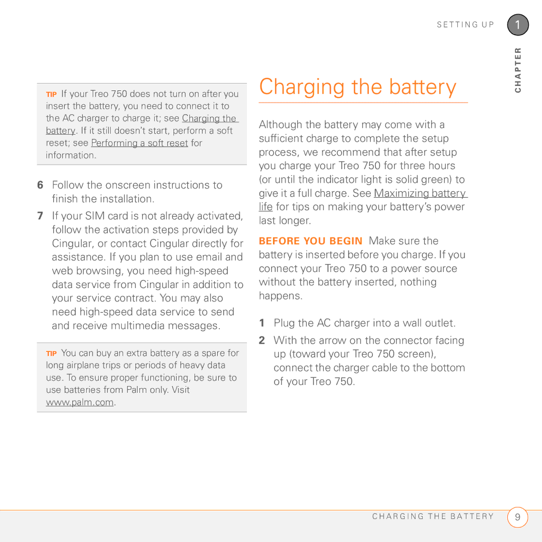 Palm 750 manual Charging the battery, Follow the onscreen instructions to finish the installation 