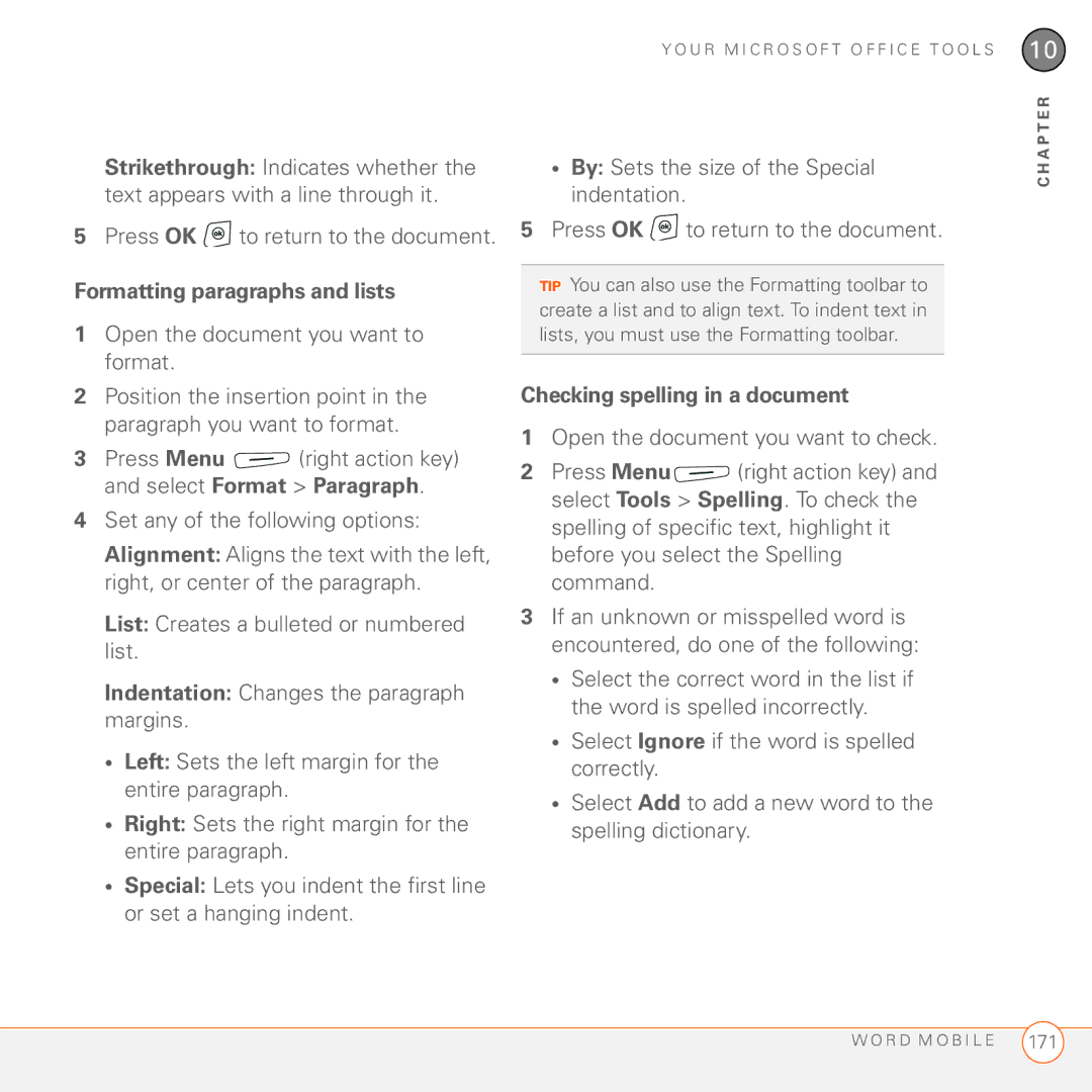 Palm 750 Press OK to return to the document, Formatting paragraphs and lists, Indentation Changes the paragraph margins 