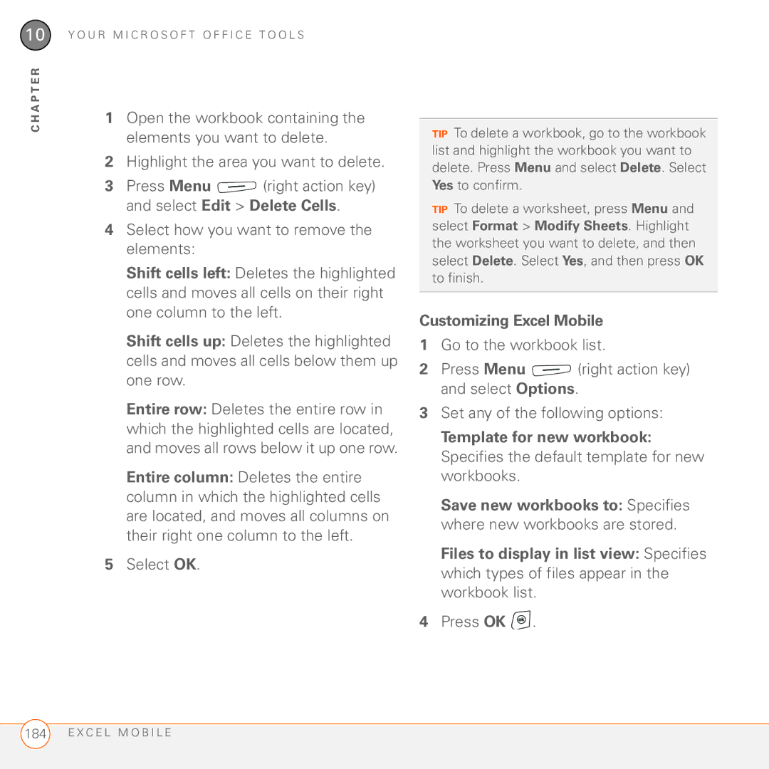 Palm 750 manual Select how you want to remove the elements, Customizing Excel Mobile 