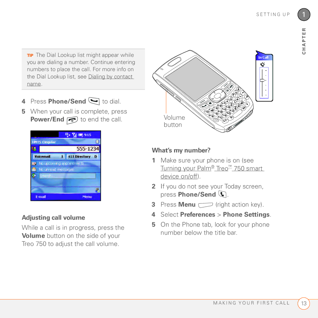 Palm 750 manual Adjusting call volume, What’s my number?, Press Phone/Send, Press Menu right action key 