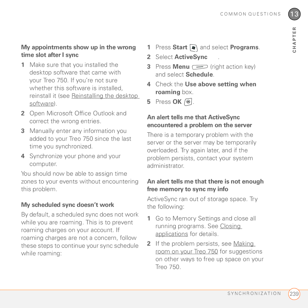 Palm 750 manual My appointments show up in the wrong time slot after I sync, My scheduled sync doesn’t work 