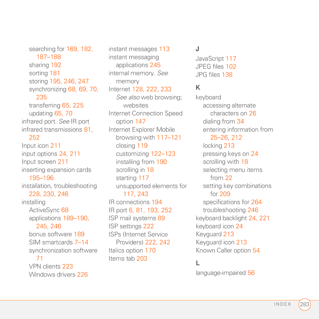 Palm 750 manual 187-188, Storing 195, 246, Internet 128, 222, 235, 25-26, 195-196, 228, 230 117, IR port 6, 81, 193 