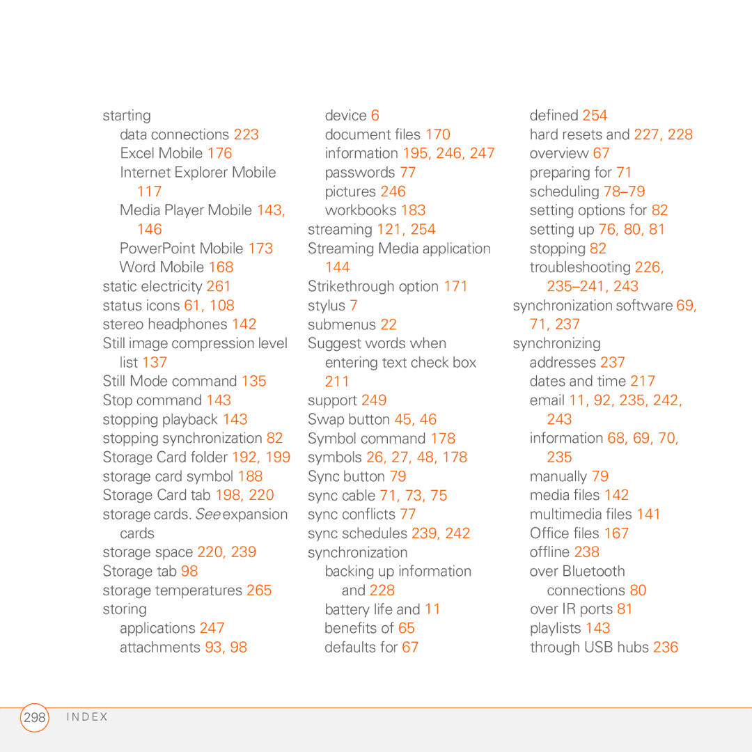 Palm 750 manual Information 195, 246, 144, 235-241, 211, Email 11, 92, 235, Symbols 26, 27, 48 235 