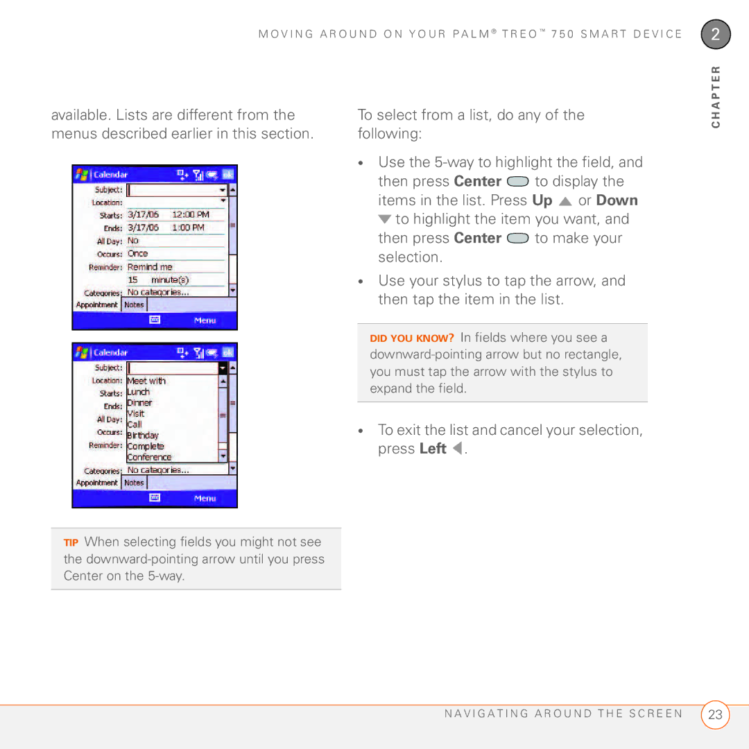 Palm 750 manual To exit the list and cancel your selection, press Left 