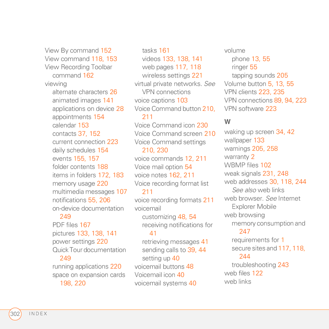 Palm 750 VPN connections voice captions Voice Command button 210, Voice recording formats 211 voicemail, Troubleshooting 