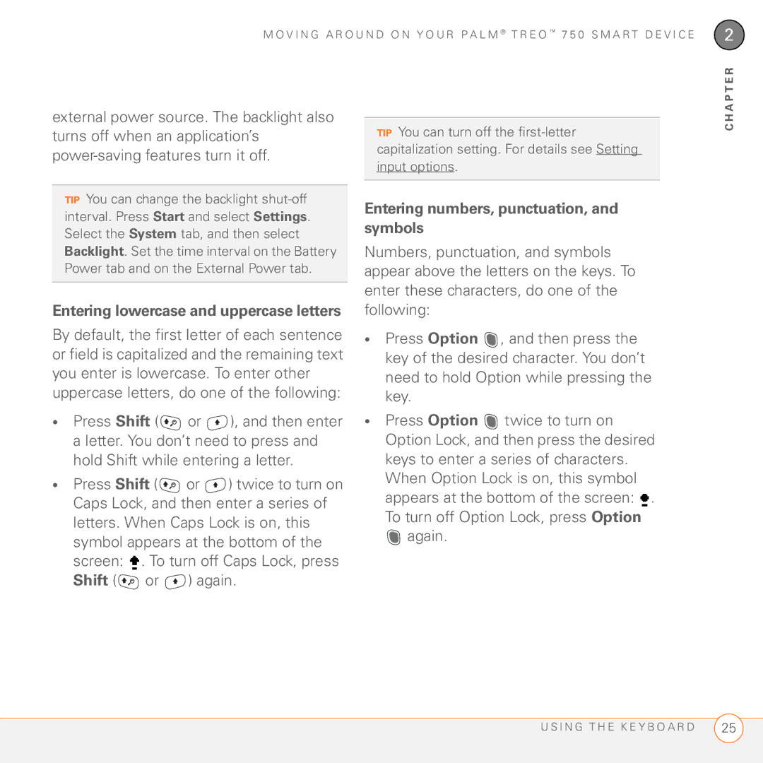 Palm 750 manual Entering numbers, punctuation, and symbols, Entering lowercase and uppercase letters 