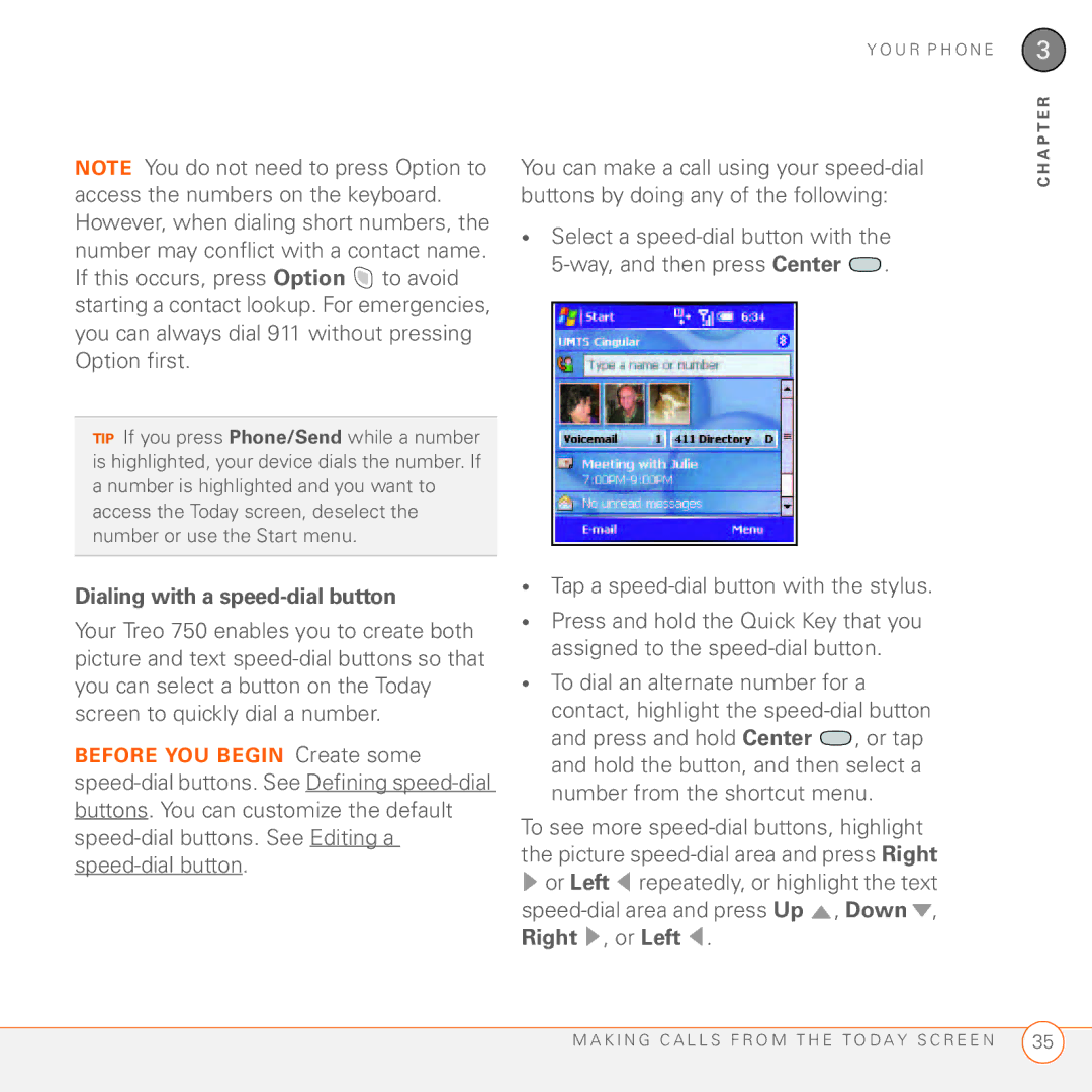 Palm 750 manual Dialing with a speed-dial button 