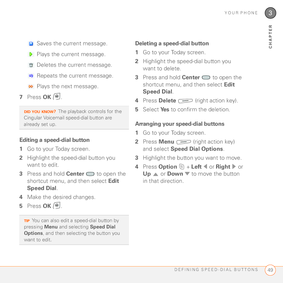 Palm 750 manual Editing a speed-dial button, Deleting a speed-dial button, Arranging your speed-dial buttons 