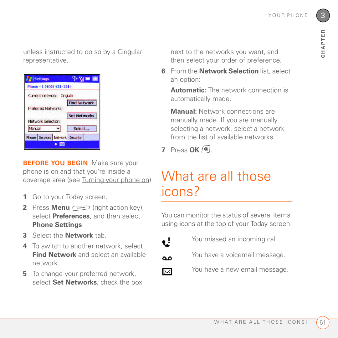 Palm 750 manual What are all those icons?, Unless instructed to do so by a Cingular representative 