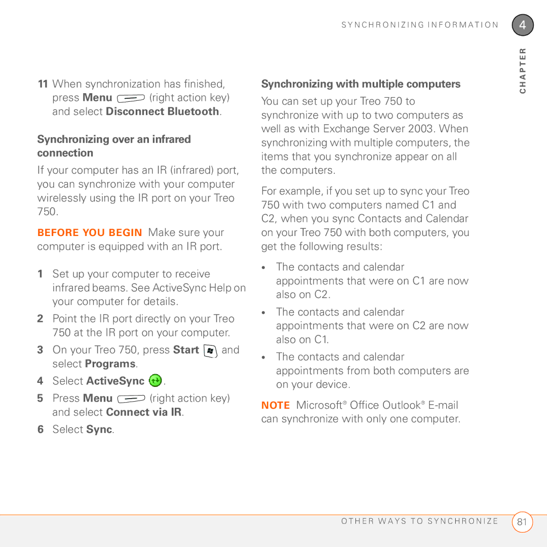 Palm 750 manual When synchronization has finished, Synchronizing over an infrared connection 