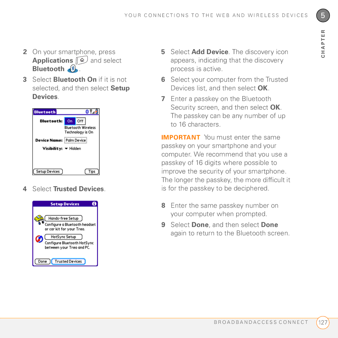 Palm 755P manual On your smartphone, press, Applications and select Bluetooth, Select Trusted Devices 