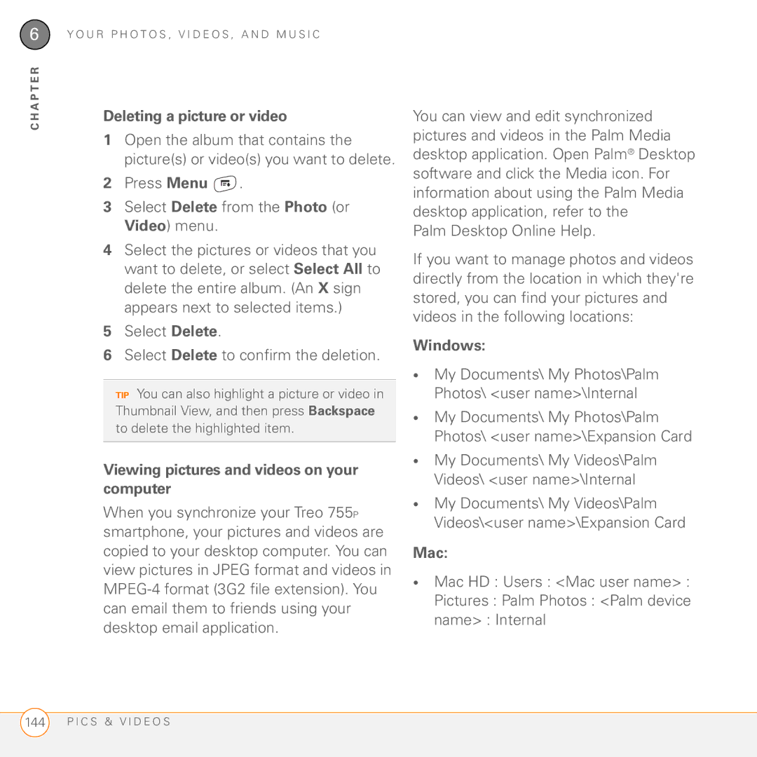Palm 755P manual Deleting a picture or video, Viewing pictures and videos on your computer, Windows, Mac 